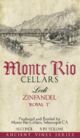 Monte Rio Cellars Zinfandel Royal T Vineyard 2021 750ml