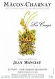 Domaine Jean Manciat Macon-Charnay Les Crays 2022 750ml
