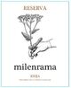 Milenrama Rioja Reserva 2018 750ml