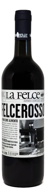 La Felce Vino Rosso "Felcerosso" La Felce Vino Rosso "Felcerosso"
