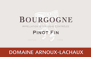 Domaine Arnoux-Lachaux Bourgogne Pinot Fin