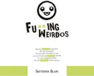 Fu***ing Weirdos Sauvignon Blanc Fu***ing Weirdos Sauvignon Blanc