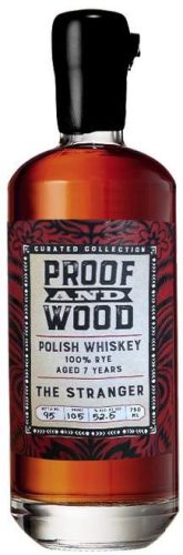 Proof And Wood Curated Collection Polish Rye Whiskey "The Stranger 7 Year" Proof And Wood Curated Collection Polish Rye Whiskey "The Stranger 7 Year"