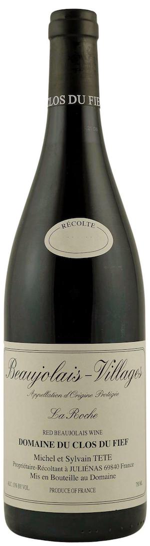 Domaine du Clos du Fief [M. & S. Tete] Beaujolais-Villages la Roche