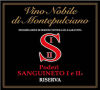 Poderi Sanguineto I & II Vino Nobile di Montepulciano Riserva