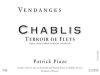Patrick Piuze Chablis Terroir de Fleys