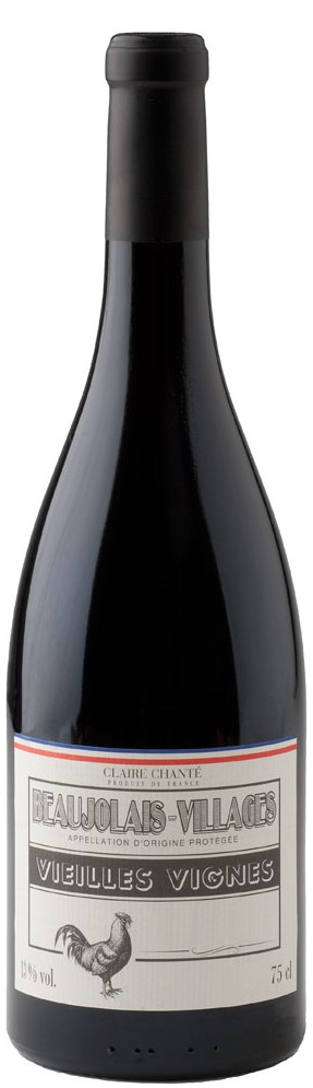 Claire Chante Beaujolais Villages Vieilles Vignes