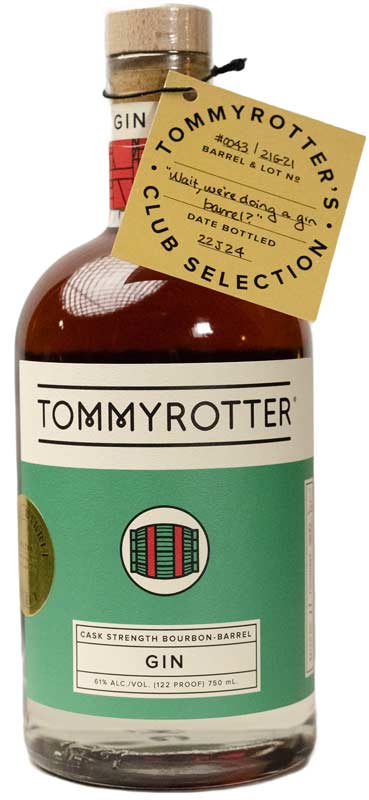 Tommyrotter Gin Cask Strength Bourbon-Barrel SWE Store Pick Tommyrotter Gin Cask Strength Bourbon-Barrel SWE Store Pick