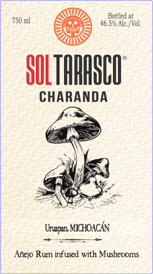 Sol Tarasco Charanda Single Agricole Anejo Rum con Hongos Sol Tarasco Charanda Single Agricole Anejo Rum con Hongos
