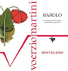Voerzio Martini Barolo Monvigliero