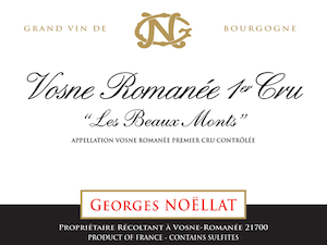 Georges Noellat Vosne Romanee Premier Cru Les Beaux Monts
