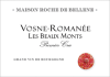 Maison Roche de Bellene Vosne Romanee Premier Cru Les Beaux Monts