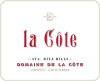 Domaine de la Cote Pinot Noir la Cote Domaine de la Cote Pinot Noir la Cote