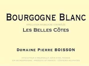 Domaine Pierre Boisson Bourgogne Blanc Les Belles Cotes