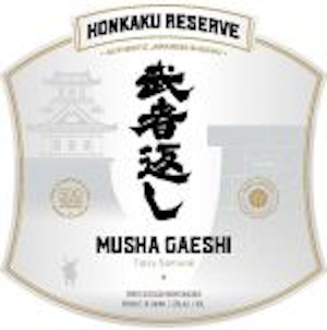 Musha Gaeshi Shochu Honkaku Reserve Tipsy Samurai Musha Gaeshi Shochu Honkaku Reserve Tipsy Samurai