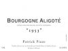 Patrick Piuze Bourgogne Aligote "1953"