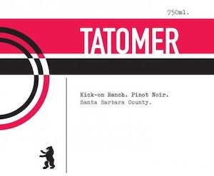 Tatomer Pinot Noir Kick-on Ranch Tatomer Pinot Noir Kick-on Ranch