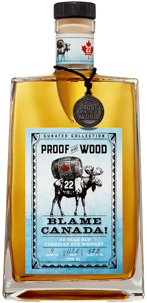 Proof And Wood Canadian Rye Whisky "Blame Canada 22 Year" Proof And Wood Canadian Rye Whisky "Blame Canada 22 Year"