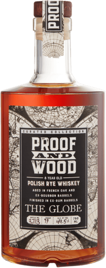 Proof And Wood Polish Rye Whiskey "The Globe"