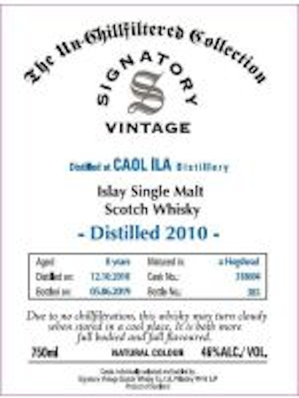 Caol Ila By Signatory Scotch Single Malt Un-chillfiltered Caol Ila By Signatory Scotch Single Malt Un-chillfiltered