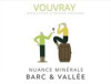 Barc & Vallee Vouvray Chenin Blanc Nuance Minerale
