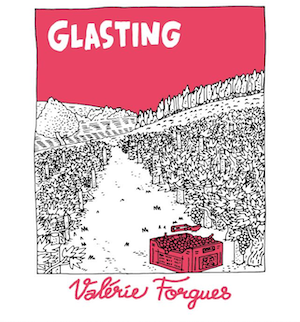 Valerie Forgues Glasting VdF [Pineau d'Aunis/Cab Franc]