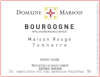 Domaine Marsoif Bourgogne Pinot Noir Maison Rouge Tonnerre