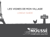 Mousse Champagne Brut Nature Blanc de Noirs "Les Vignes de Mon Village - Longue Garde" Mousse Champagne Brut Nature Blanc de Noirs "Les Vignes de Mon Village - Longue Garde"