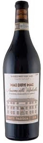 Pasqua Amarone della Valpolicella Mai Dire Mai