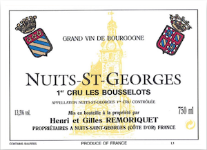 Henri & Gilles Remoriquet Nuits St Georges Premier Cru aux Bousselots