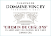 Domaine Vincey Champagne Brut Nature Blanc de Blancs Grand Cru "Chemin de Chalons Mesnil sur Oger"