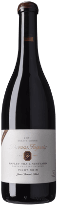 Thomas Fogarty Pinot Noir Rapley Trail Vineyard James Thomas's Block
