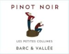 Barc & Vallee Pinot Noir Les Petites Collines