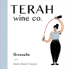 Terah Wine Co. Grenache Paicines Ranch Vineyard