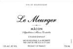 Le Meurger Chardonnay Macon Le Meurger Chardonnay Macon