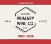 Primary Wine Co. Pinot Noir